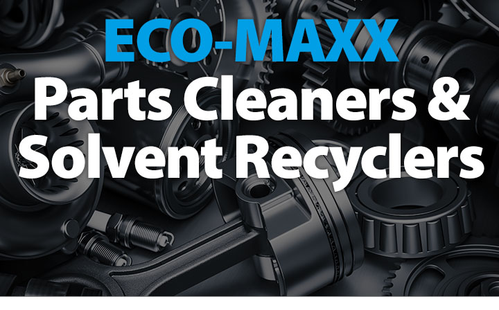 Eco-Maxx Parts Cleaners and Solvent Recyclers